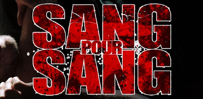 Sang Pour Sang